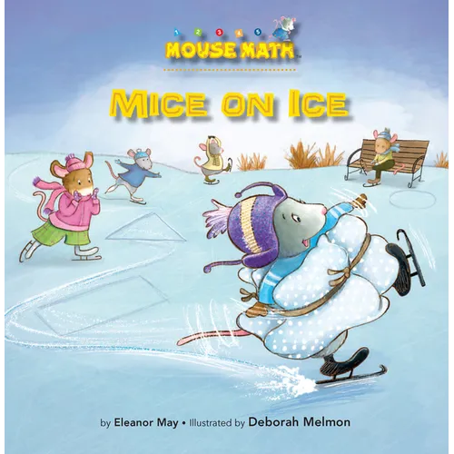 Mice on Ice: 2-D Shapes - Paperback