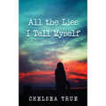 All the Lies I Tell Myself - Paperback