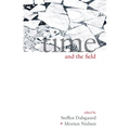 Time and the Field - Paperback