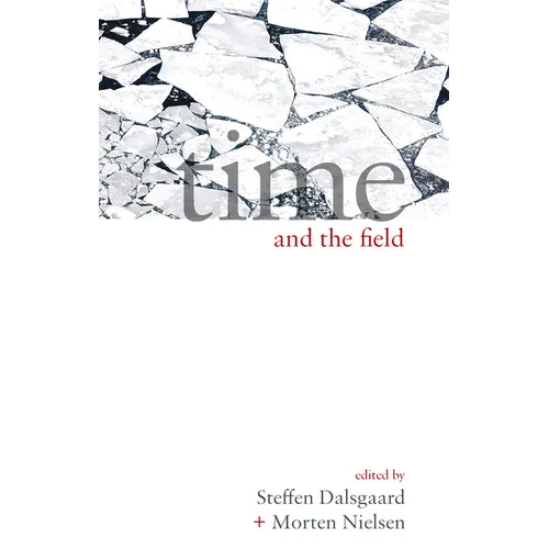 Time and the Field - Paperback