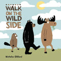 Walk on the Wild Side - Paperback