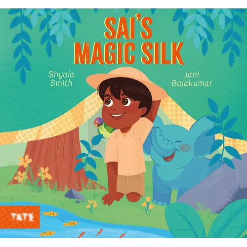 Sai's Magic Silk: A Picture Book - Hardcover