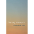 The Long Journey Out - Paperback