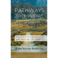 Pathways to the Heart - Hardcover