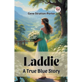 Laddie A True Blue Story - Paperback