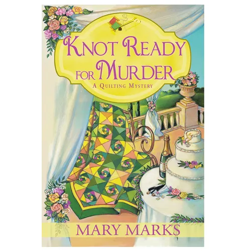 Knot Ready for Murder - Mass Market Paperbound
