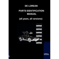 De Lorean Parts Identification Manual - Paperback