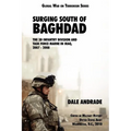 Surging South of Baghdad: The 3d Infantry Division and Task Force MARNE in Iraq, 2007-2008