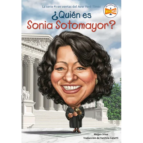 ¿Quién es Sonia Sotomayor? - Paperback
