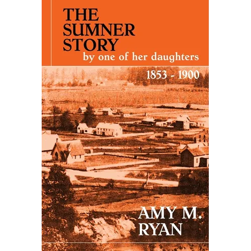 The Sumner Story