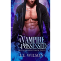 A Vampire Possessed - Paperback