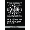 The Defeated and the Dead: Teaching about War Through Film