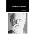The Road to Power - Paperback