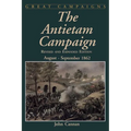 The Antietam Campaign: August-September 1862