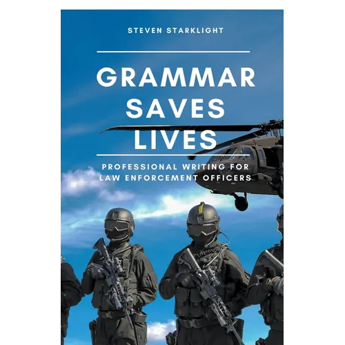 Grammar Saves Lives - Paperback