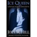 Ice Queen: A Nature of Desire Series Novel - Paperback