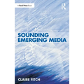 Sounding Emerging Media - Paperback