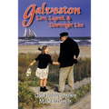 Galveston Lore, Legend, & Downright Lies - Paperback