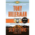 Sacred Clowns: A Leaphorn and Chee Novel - Paperback