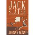 Jack Slater: Orphan Train to Cattle Baron - Paperback
