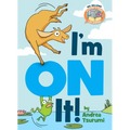 I'm on It!-Elephant & Piggie Like Reading! - Hardcover