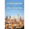 Confessions of a Real Estate Man - Paperback