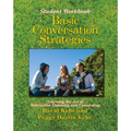 Basic Conversation Strategies: Learning the Art of Interactive Listening and Conversing - Paperback
