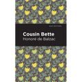 Cousin Bette - Hardcover