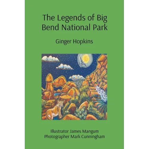 Legends of Big Bend Texas - Paperback