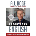 Effortless English: Learn To Speak English Like A Native - Paperback