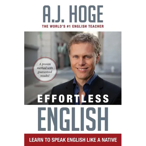 Effortless English: Learn To Speak English Like A Native - Paperback