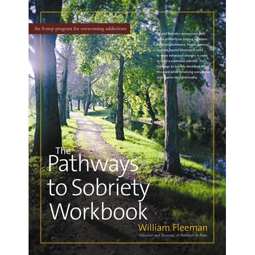 The Pathways to Sobriety Workbook - Paperback