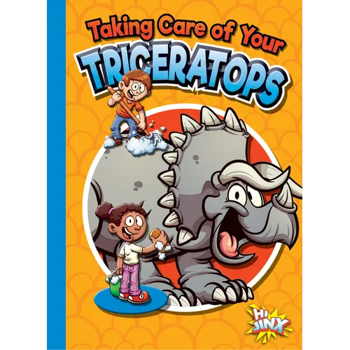Taking Care of Your Triceratops - Paperback