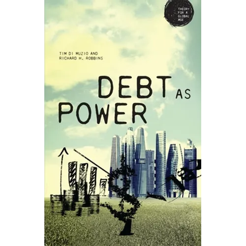 Debt as Power - Paperback