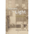 Starved for Light: The Long Shadow of Rickets and Vitamin D Deficiency - Hardcover