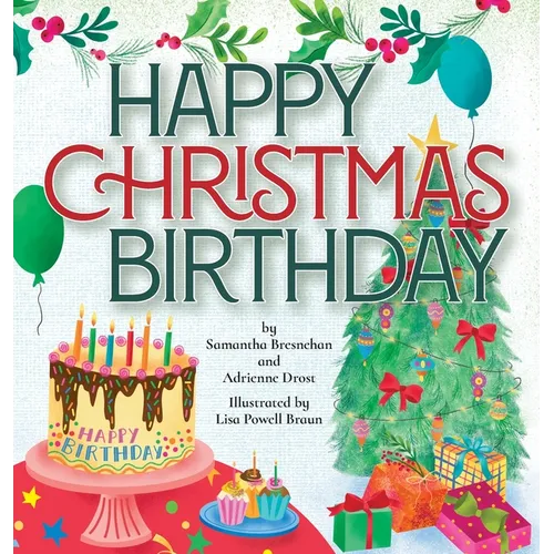 Happy Christmas Birthday - Hardcover
