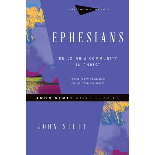 Ephesians: Building a Community in Christ - Paperback