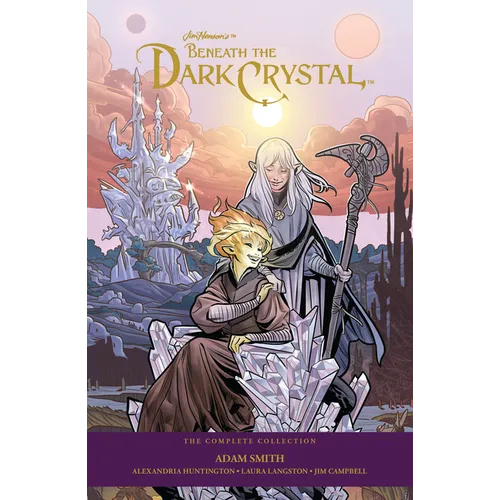 Jim Henson's Beneath the Dark Crystal: The Complete Collection - Hardcover