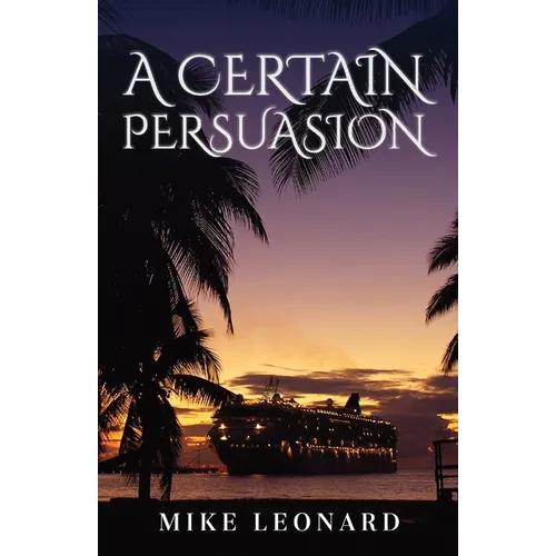 A Certain Persuasion - Paperback