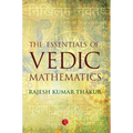 The Essentials of Vedic Mathematics - Paperback