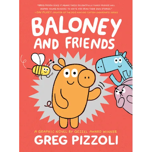 Baloney and Friends - Hardcover