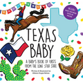 Texas Baby: A Baby's Book of Firsts from the Lone Star State - Hardcover