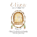 Eliza and a Cottage Door - Hardcover