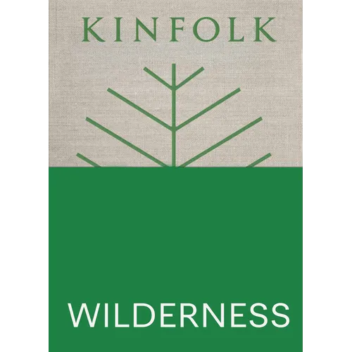 Kinfolk Wilderness - Hardcover
