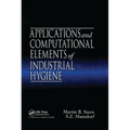 Applications and Computational Elements of Industrial Hygiene. - Paperback