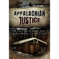 Appalachian Justice - Hardcover