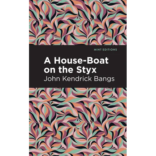A House-Boat on the Styx - Paperback