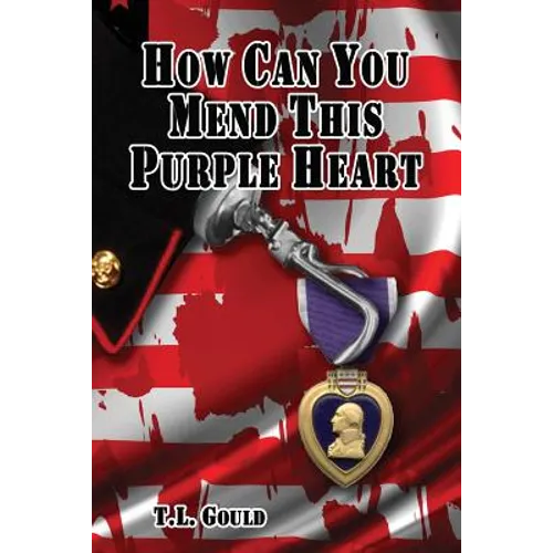 How Can You Mend This Purple Heart