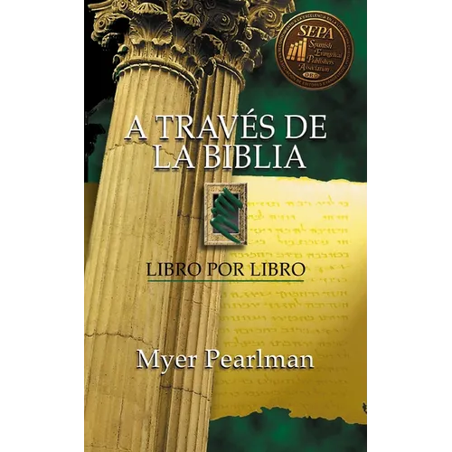 A Través de la Biblia: Libro Por Libro - Paperback