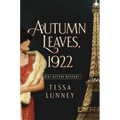 Autumn Leaves, 1922: A Kiki Button Mystery - Hardcover